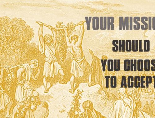 Your Mission, Should You Choose to Accept